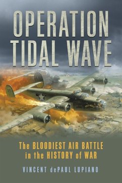 Operation Tidal Wave - Lupiano, Vincent dePaul