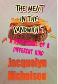 The Meat In The Sandwich 1