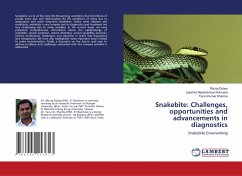 Snakebite: Challenges, opportunities and advancements in diagnostics - Dubey, Rituraj;Ramana, Lakshmi Narashimhan;Sharma, Tarun Kumar