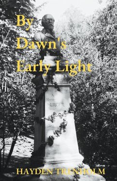 By Dawn's Early Light - Trenholm, Hayden