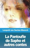 La Pantoufle de Sapho et autres contes