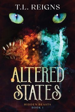 ALTERED STATES - Reigns, T. L.