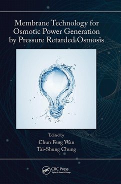 Membrane Technology for Osmotic Power Generation by Pressure Retarded Osmosis