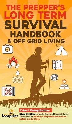 The Prepper's Long-Term Survival Handbook & Off Grid Living - Footprint Press, Small