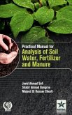 Practical Manual for Analysis of Soil Water Fertilizer and Manure