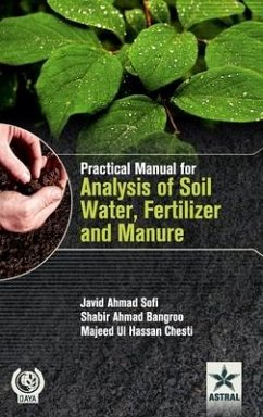 Practical Manual for Analysis of Soil Water Fertilizer and Manure - Sofi, Javid Ahmad