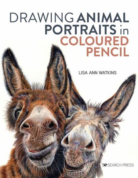 Drawing Animal Portraits in Coloured Pencil Drawing Animal Portraits in Coloured Pencil
