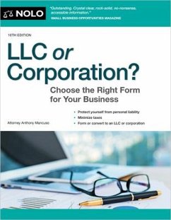LLC or Corporation?: Choose the Right Form for Your Business - Mancuso, Anthony