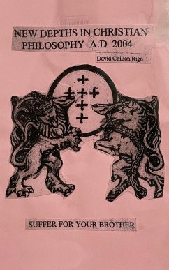 New Depths in Christian Philosophy - Rigozzi, David