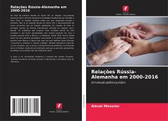 Relações Rússia-Alemanha em 2000-2016 - Maxurov, Alexei