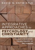 Integrative Approaches to Psychology and Christianity, Fourth Edition