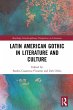 Latin American Gothic in Literature and... - Bild 1
