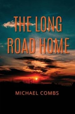 The Long Road Home - Combs, Michael