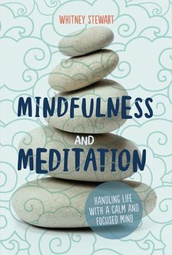 Mindfulness and Meditation - Stewart, Whitney