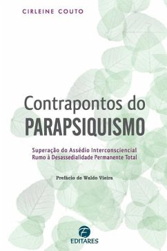 Cover Contrapontos do Parapsiquismo: Superação do assédio interco