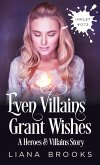Even Villains Grant Wishes (Inklet, #72) (eBook, ePUB)
