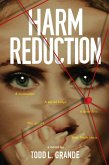 Harm Reduction (eBook, ePUB)