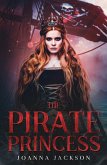 The Pirate Princess (The Royal Pirate, #1) (eBook, ePUB)