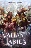 Valiant Ladies (eBook, ePUB)