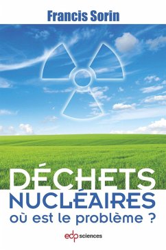 Cover Déchets nucléaires : où est le problème ? (eBook, PDF)