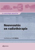 Nouveautés en radiothérapie (eBook, PDF)