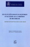 Les flux d'étudiants susceptibles d'accéder aux carrières de recherche (eBook, PDF)