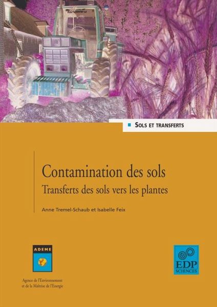 Contamination des sols (eBook, PDF) Contamination des sols (eBook, PDF)