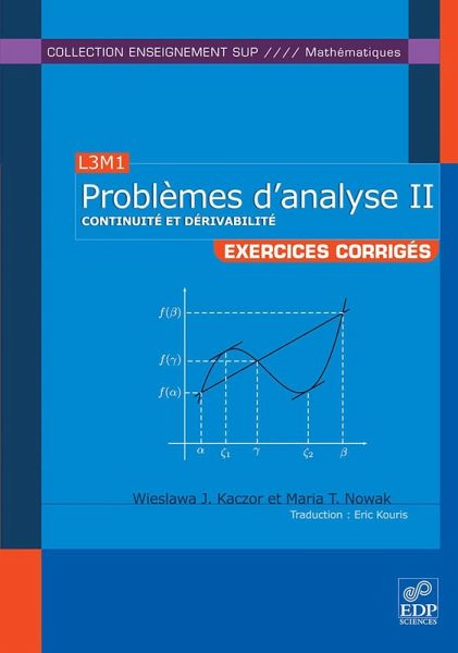 Problèmes d'analyse II - Continuité et dérivabilité (eBook, PDF) Problèmes d'analyse II - Continuité et dérivabilité (eBook, PDF)