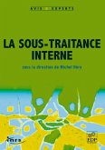 La sous-traitance interne (eBook, PDF)