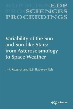 Variability of the Sun and Sun-like Stars: from Asteroseismology to Space Weather (eBook, PDF) - Rozelot, Jean-Pierre; Babayev, E. S.