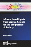 Informational Lights from Service Science for the progression of Society (eBook, PDF)