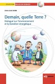 Demain, quelle Terre ? (eBook, PDF)