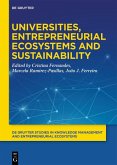 Universities, Entrepreneurial Ecosystems, and Sustainability (eBook, ePUB)