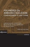 Polymères en ambiance nucléaire (eBook, PDF)