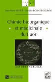 Chimie bioorganique et médicinale du fluor (eBook, PDF)