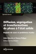 Diffusion, ségrégation et... - Bild 1
