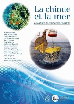 La chimie et la mer (eBook, PDF) - Blain, Stéphane; Charlou, Jean-Luc; Compère, Chantal; Desbruyères, Daniel