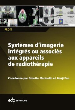 Systèmes d'imagerie intégrés ou associés aux appareils de radiothérapie (eBook, PDF)