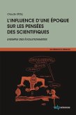 L'influence d'une époque sur les pensées des scientifiques (eBook, PDF)