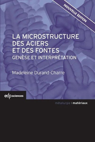 La microstructure des aciers et des fontes (eBook, PDF)