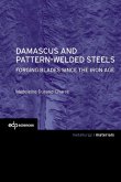 Damascus and pattern-welded steels (eBook, PDF) Damascus and pattern-welded steels (eBook, PDF)
