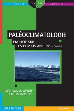Paléoclimatologie (eBook, PDF) - Duplessy, Jean-Claude; Ramstein, Gilles