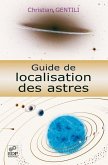 Guide de localisation des astres (eBook, PDF)