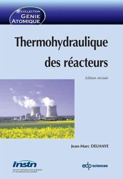 Thermohydraulique des réacteurs (eBook, PDF) - Delhaye, Jean-Marc