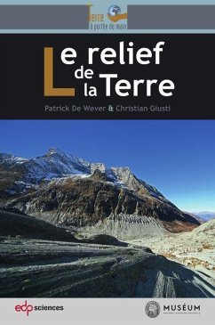 Le relief de la Terre (eBook, PDF) - de Wever, Patrick; Giusti, Christian