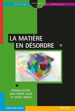 La matière en désordre (eBook, PDF) - Guyon, Étienne; Hulin, Jean-Pierre; Bideau, Daniel