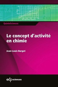 Le concept d'activité en chimie (eBook, PDF) - Burgot, Jean-Louis