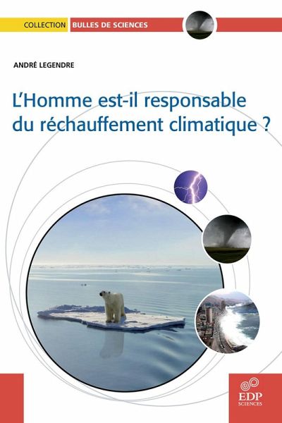 L'homme est-il responsable du réchauffement climatique ? (eBook, PDF) L'homme est-il responsable du réchauffement climatique ? (eBook, PDF)