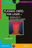 Plasmas créés par laser (eBook, PDF)