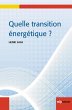 Quelle transition énergétique ?... - Bild 1